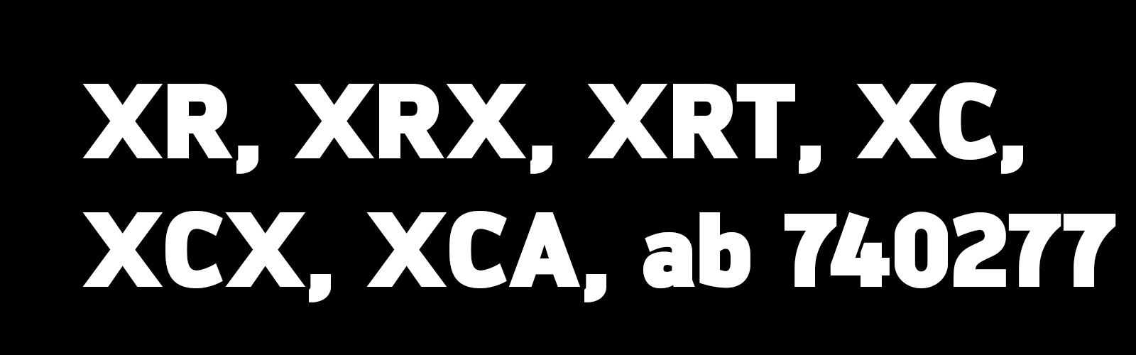 XR, XRX, XRT, XC, XCX, XCA Ab 740277